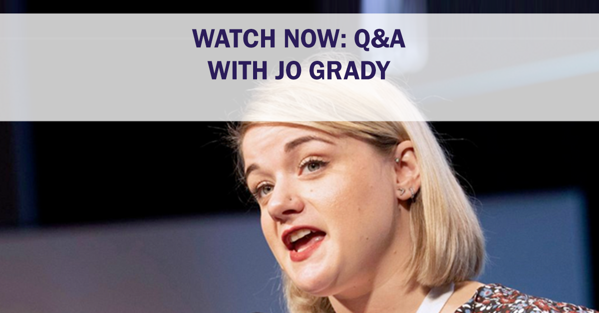 HE action - Jo Grady Q&A