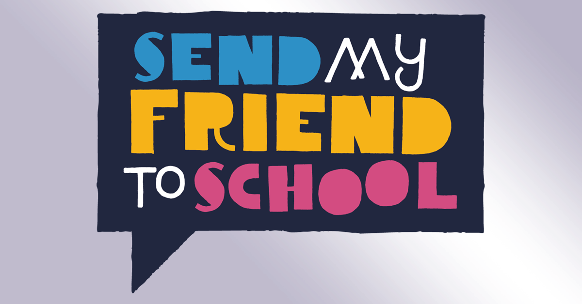 Send my friend to school