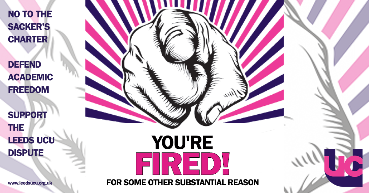 You're fired - Leeds UCU statutes dispute